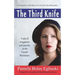 The Third Knife: A Tale of Vengeance and Passion in the French Resistance