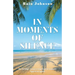 In Moments of Silence: the bridge connecting God to woman; Spirit to spirit