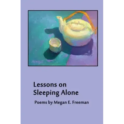 Lessons on Sleeping Alone