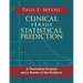 Clinical Versus Statistical Prediction: A Theoretical Analysis and a Review of the Evidence