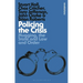 Policing the Crisis: Mugging, the State and Law and Order