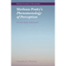 Merleau-Ponty's Phenomenology of Perception