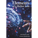 Elements of a Better Life