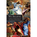 We Believe: A Simple Commentary on the Catechism of Christian Doctrine Approved by the Archbishops and Bishops of England and Wales