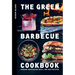 The Green Barbecue Cookbook: Modern Vegetarian Grill and BBQ Recipes
