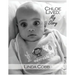 Chloe Lived: My Story