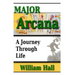 Major Arcana: A Journey Through Life