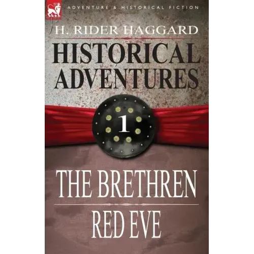 Historical Adventures: 1-The Brethren & Red Eve