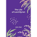 The Life of Lord Byron