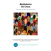 Meditations on Class: Reflections, Insights, and Commentaries