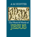 The Work and Words of Jesus
