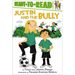 Justin and the Bully: Ready-To-Read Level 2