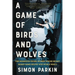 A Game of Birds and Wolves: The Ingenious Young Women Whose Secret Board Game Helped Win World War II