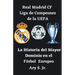 Real Madrid CF Liga de Campeones de la UEFA - La