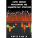 Expert Advisor Programming and Advanced Forex Strategies