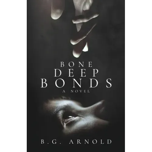 Bone Deep Bonds
