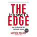 The Introvert's Edge: How the Quiet and Shy Can Outsell Anyone