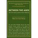 Between Two Ages: The 21st Century and the Crisis of Meaning