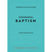 Covenantal Baptism