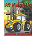 My First Big Book Of Construction Trucks Coloring: Amazing Excavator, Crane, Digger and Dump Truck Coloring Book for Kids
