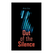 Out of the Silence