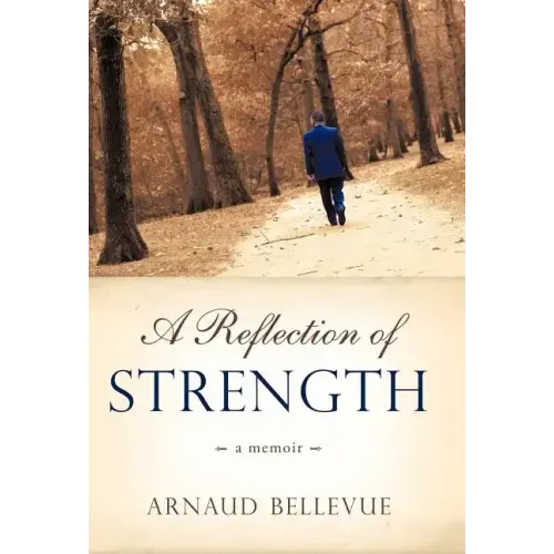 A Reflection of Strength