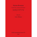 Human Remains: Conservation, retrieval and analysis