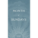 Month of Sundays