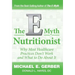 The E-Myth Nutritionist