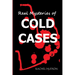 Real Mysteries of Cold Cases: Strangest Unsolved Mysteries