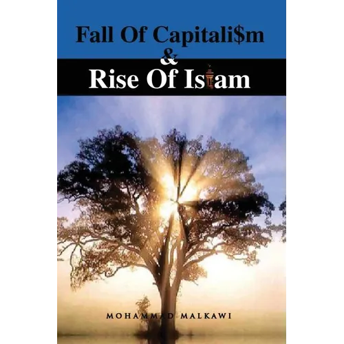Fall of Capitalism & Rise of Islam