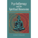 Psychotherapy and the Spiritual Dimension