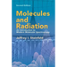 Molecules and Radiation: An Introduction to Modern Molecular Spectroscopy. Second Edition