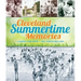 Cleveland Summertime Memories: A Warm Look Back