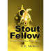 Stout Fellow: A Guide Through Nero Wolfe's World