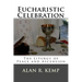 Eucharistic Celebration: Liturgy of Peace and Ascension