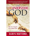 The Misunderstood God: The Lies Religion Tells about God