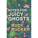 Notes for Juicy Ghosts