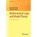 Mathematical Logic and Model Theory: A Brief Introduction
