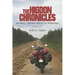 The Higdon Chronicles: Iron Butts, Airheads, and My Life Behind Bars (Volume One)