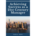 Achieving Success as a 21st Century Manager