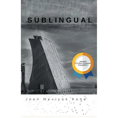 Sublingual: Winner of the 2017 Open Chapbook Competition