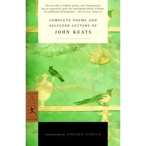 Complete Poems and Selected Letters of John Keats