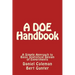 A DOE Handbook: : A Simple Approach to Basic Statistical Design of Experiments