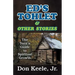 Ed's Tohlet and Other Stories: The Teen's Guide to Spiritual Growth