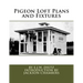 Pigeon Loft Plans and Fixtures