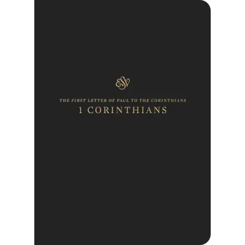 ESV Scripture Journal: 1 Corinthians (Paperback)