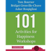 101 Activities for Happiness Workshops