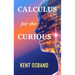 Calculus for the Curious