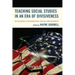 Teaching Social Studies in an Era of Divisiveness: The Challenges of Discussing Social Issues in a Non-Partisan Way
